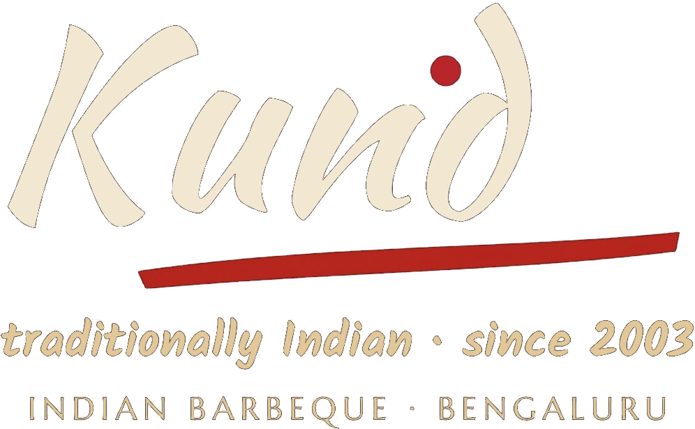 Kund. Traditionally Indian, since 2003. Indian Barbeque, Bengaluru